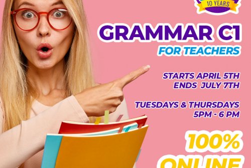 Ana´s Workshops: GRAMMAR C1 FOR TEACHERS
