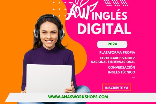 Ana´s Workshops: INGLÉS DIGITAL 2024